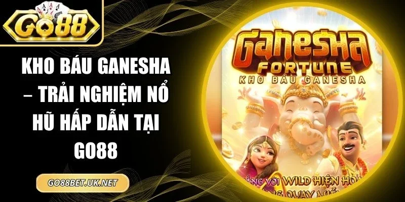 Kho Báu Ganesha