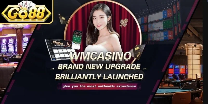 WM Casino – Sảnh Cược Đỉnh Cao Hơn 20 Năm Phát Triển 1 Tổng quan về sảnh WM Casino